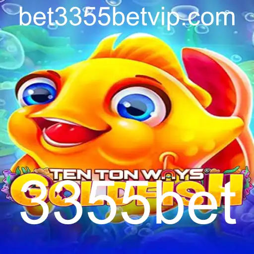 Descubra o Fascinante Mundo de TenTonWaysGoldfish e o Papel de 3355bet